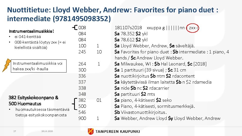 Nuottitietue: Lloyd Webber, Andrew: Favorites for piano duet : intermediate (9781495098352) Instrumentaalimusiikkia! • ei