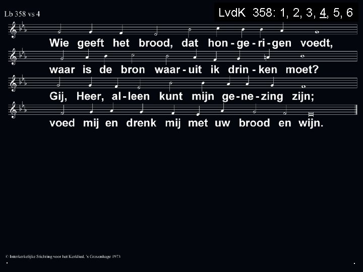 Lvd. K 358: 1, 2, 3, 4, 5, 6 . . . 