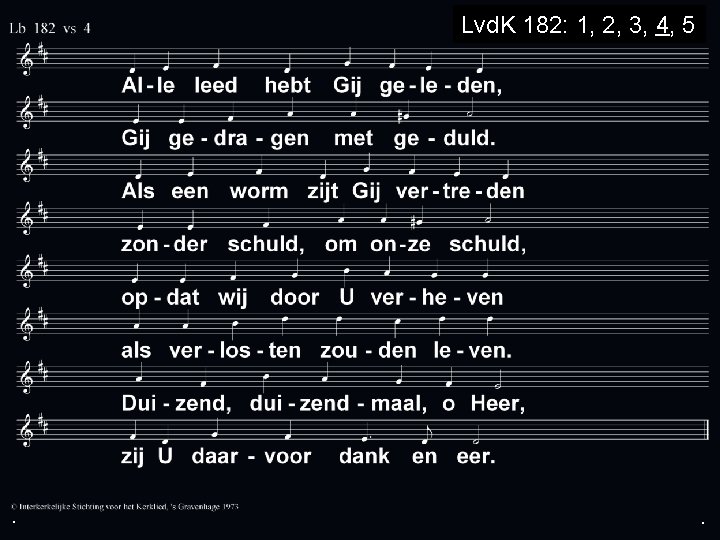 Lvd. K 182: 1, 2, 3, 4, 5 . . . 