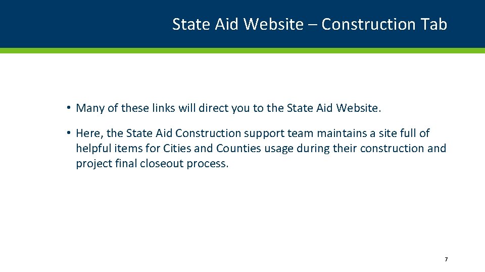 State Aid Website – Construction Tab • Many of these links will direct you