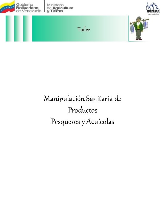 Taller Manipulación Sanitaria de Productos Pesqueros y Acuícolas 