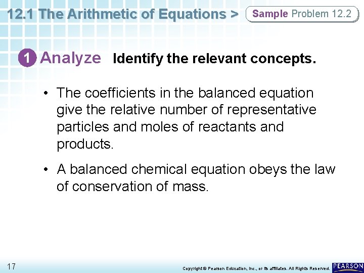 12. 1 The Arithmetic of Equations > Sample Problem 12. 2 1 Analyze Identify 12. 1 The Arithmetic of Equations > Sample Problem 12. 2 1 Analyze Identify