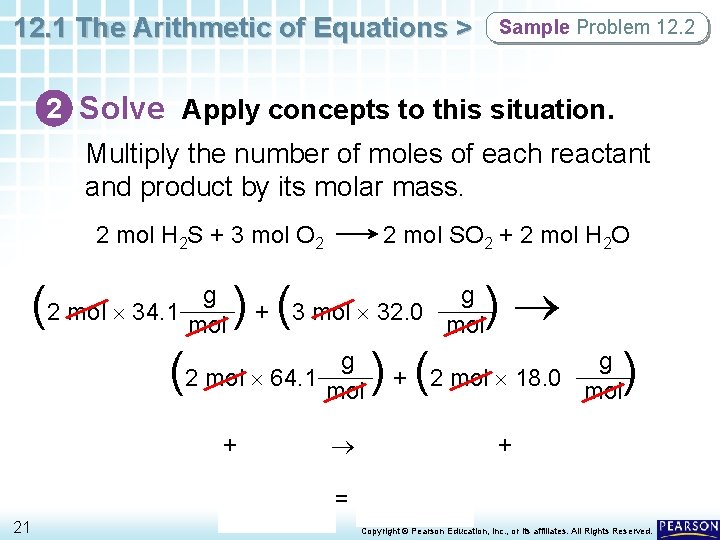 12. 1 The Arithmetic of Equations > Sample Problem 12. 2 2 Solve Apply 12. 1 The Arithmetic of Equations > Sample Problem 12. 2 2 Solve Apply