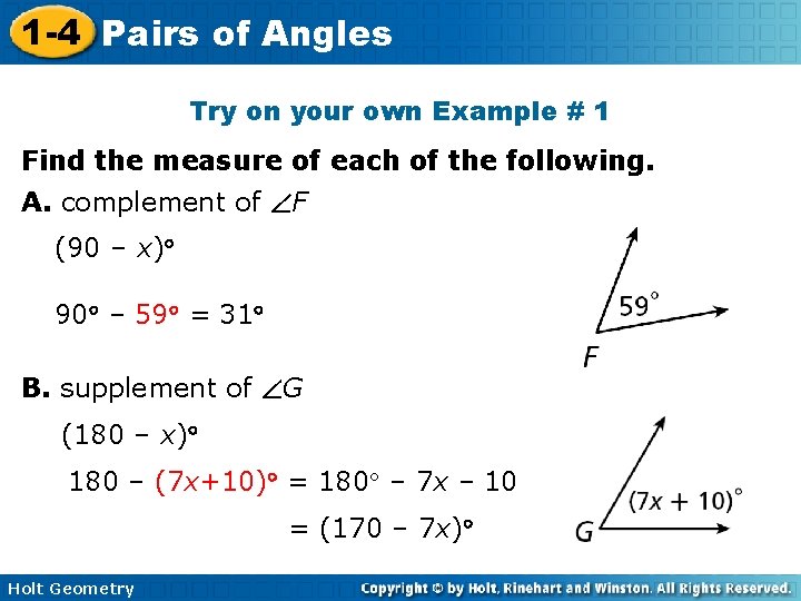 1 -4 Pairs of Angles Try on your own Example # 1 Find the