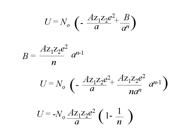 Az 1 z 2 e 2+ B - a an U = No Az