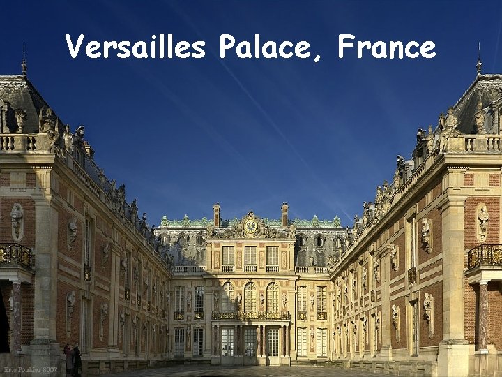 Versailles Palace, France 