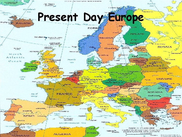 Present Day Europe 