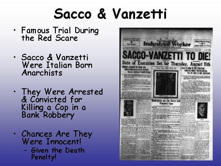 Sacco & Vanzetti • Famous Trial During the Red Scare • Sacco & Vanzetti