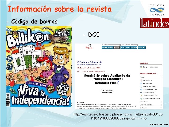 Información sobre la revista - Código de barras - DOI http: //www. scielo. br/scielo.