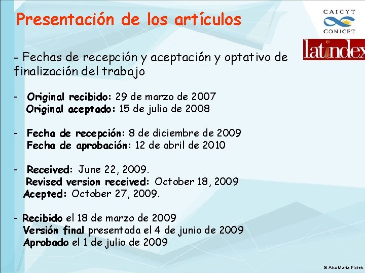 Presentación de los artículos - Fechas de recepción y aceptación y optativo de finalización