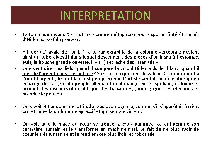 INTERPRETATION • Le torse aux rayons X est utilisé comme métaphore pour exposer l’intérêt