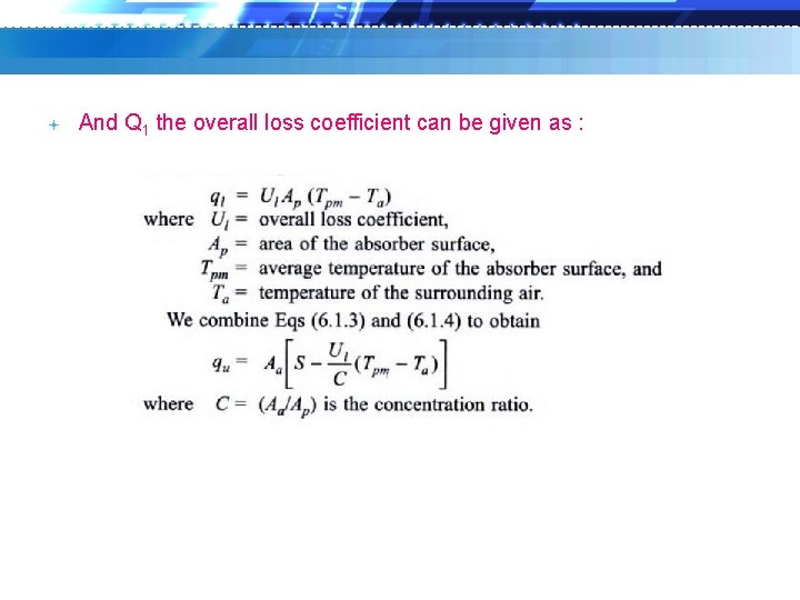  And Q 1 the overall loss coefficient can be given as : 