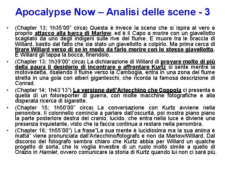 Apocalypse Now – Analisi delle scene - 3 • • • (Chapter 13; 1