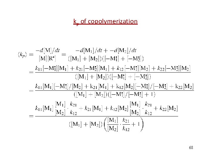 kp of copolymerization 68 