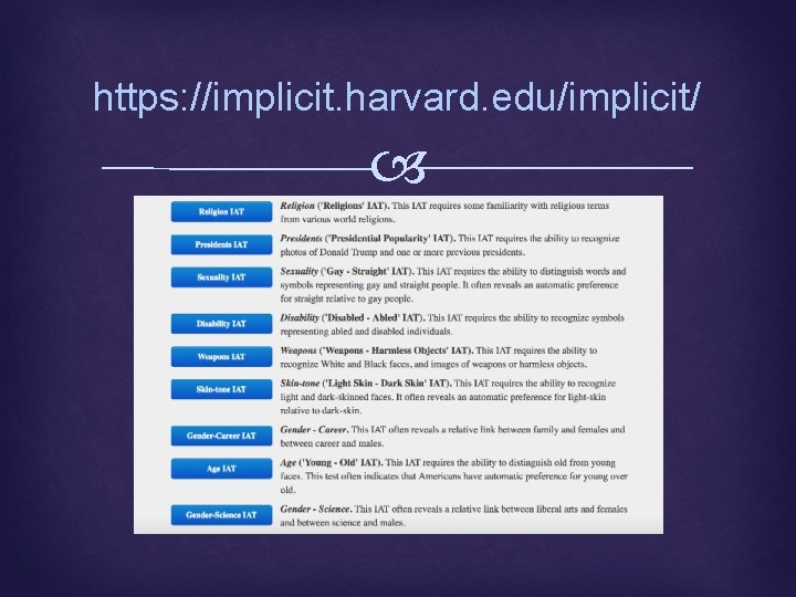 https: //implicit. harvard. edu/implicit/ 