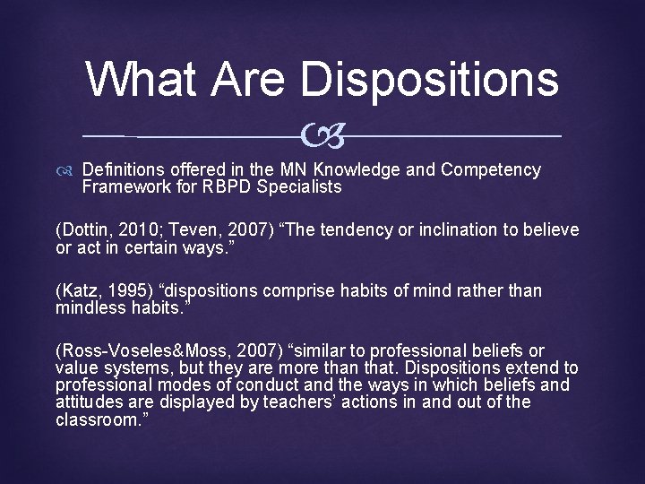 What Are Dispositions Definitions offered in the MN Knowledge and Competency Framework for RBPD