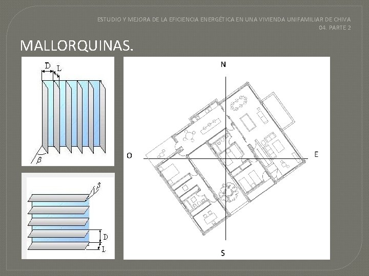 ESTUDIO Y MEJORA DE LA EFICIENCIA ENERGÉTICA EN UNA VIVIENDA UNIFAMILIAR DE CHIVA 04.