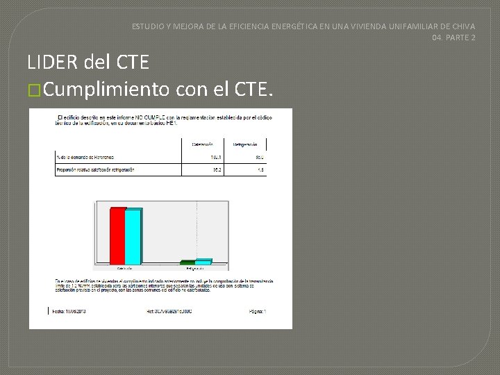 ESTUDIO Y MEJORA DE LA EFICIENCIA ENERGÉTICA EN UNA VIVIENDA UNIFAMILIAR DE CHIVA 04.