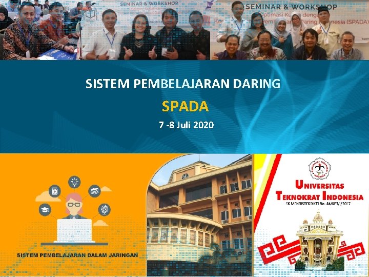 SISTEM PEMBELAJARAN DARING SPADA 7 -8 Juli 2020 