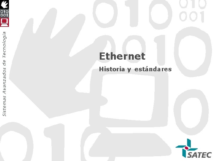 Ethernet Historia y estándares 