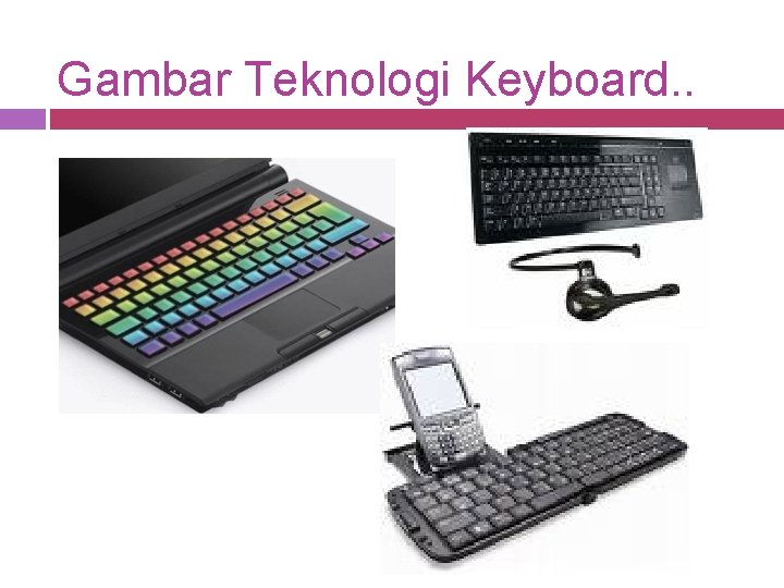 Gambar Teknologi Keyboard. . 