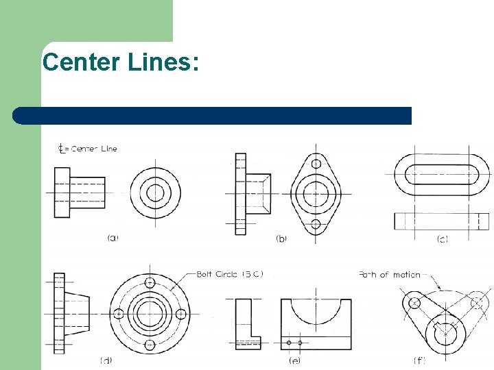 Center Lines: 