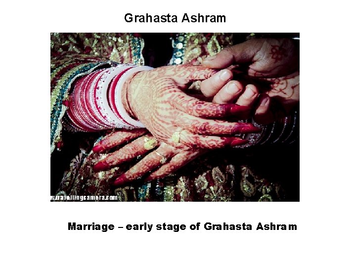 Grahasta Ashram Marriage – early stage of Grahasta Ashram 