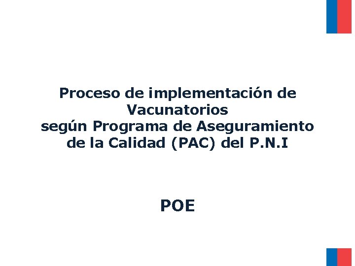 Software de Inventario de Productos Proceso de. Nacional implementación de Programa de Inmunizaciones Vacunatorios Software de Inventario de Productos Proceso de. Nacional implementación de Programa de Inmunizaciones Vacunatorios