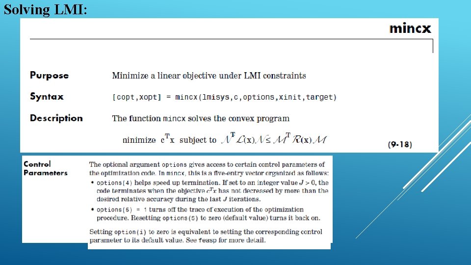 Solving LMI: 