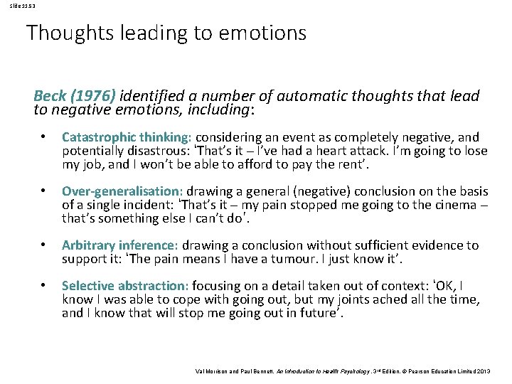 Slide 11. 53 Thoughts leading to emotions Beck (1976) identified a number of automatic