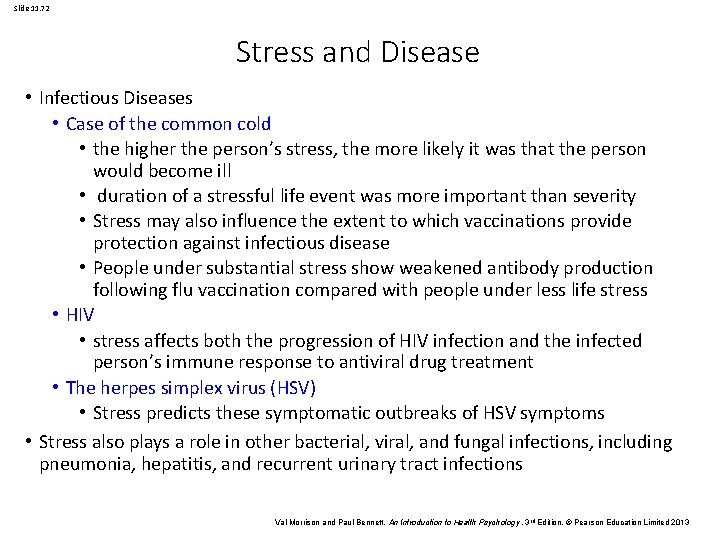 Slide 11. 72 Stress and Disease • Infectious Diseases • Case of the common