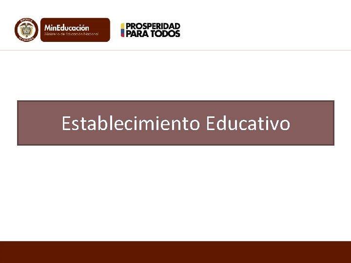 Establecimiento Educativo 