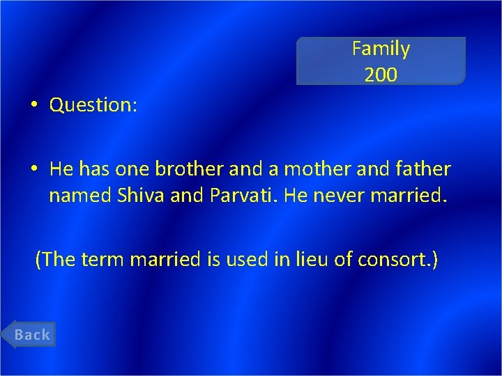 Family 200 • Question: • He has one brother and a mother and father