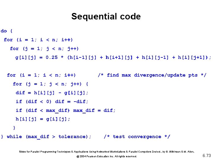 Slides for Parallel Programming Techniques & Applications Using Networked Workstations & Parallel Computers 2