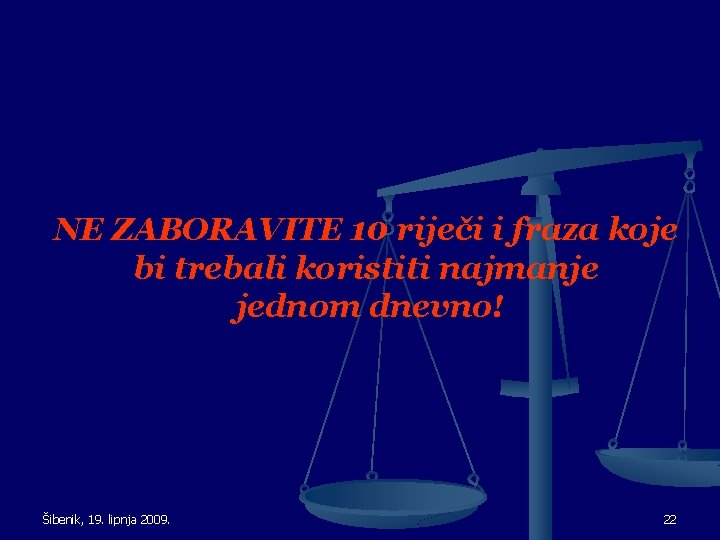 NE ZABORAVITE 10 riječi i fraza koje bi trebali koristiti najmanje jednom dnevno! Šibenik,