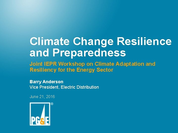 Climate Change Resilience and Preparedness Joint IEPR Workshop
