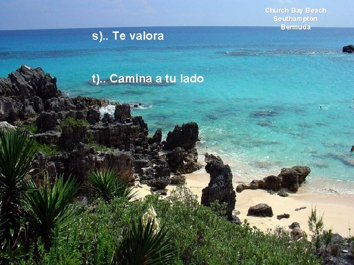 s). . Te valora t). . Camina a tu lado Church Bay Beach Southampton