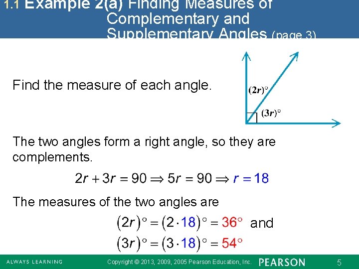 1. 1 Example 2(a) Finding Measures of Complementary and Supplementary Angles (page 3) Find