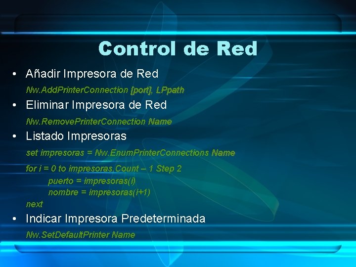 Control de Red • Añadir Impresora de Red Nw. Add. Printer. Connection [port], LPpath