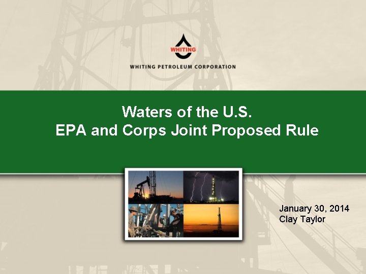 Waters of the U. S. EPA and Corps Joint Proposed Rule January 30, 2014