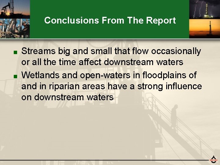 Conclusions From The Report Streams big and small that flow occasionally or all the