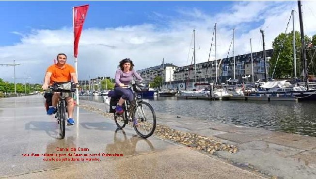 Canal de Caen voie d'eau reliant le port de Caen au port d’Ouistreham où