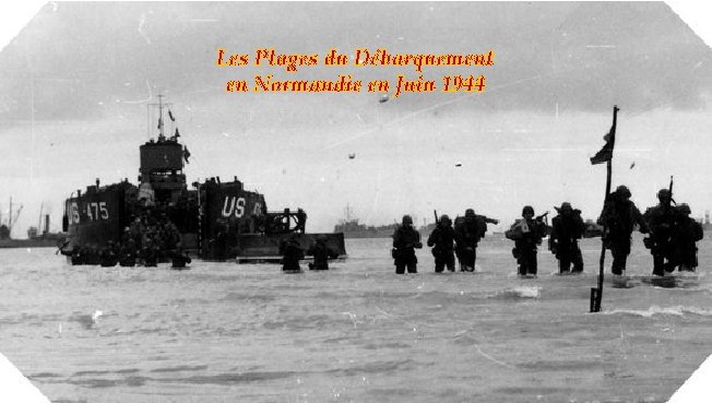 Les Plages du Débarquement en Normandie en Juin 1944 