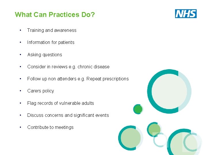 What Can Practices Do? • Training and awareness • Information for patients • Asking What Can Practices Do? • Training and awareness • Information for patients • Asking