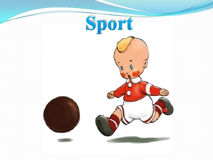 Sport 