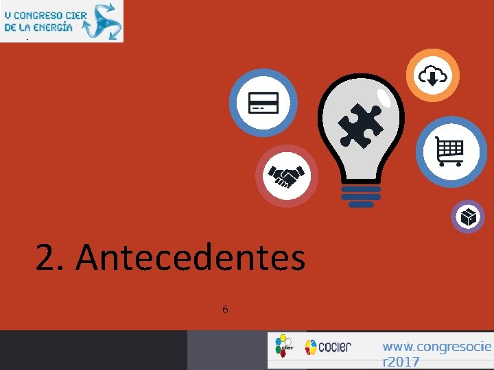 2. Antecedentes 6 