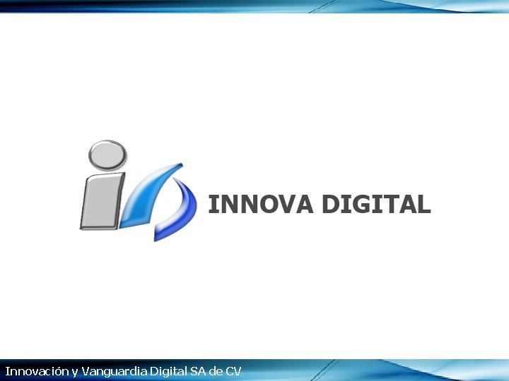 Innovación y Vanguardia Digital SA de CV 