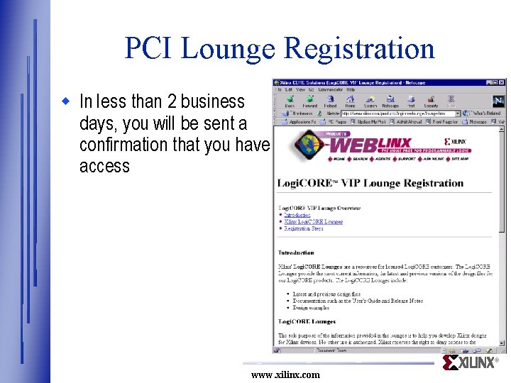 PCI Lounge Registration w In less than 2 business days, you will be sent