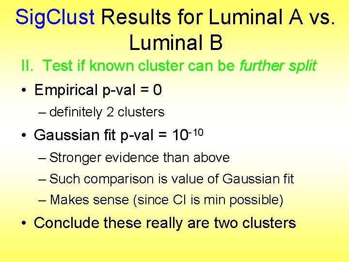 Sig. Clust Results for Luminal A vs. Luminal B II. Test if known cluster