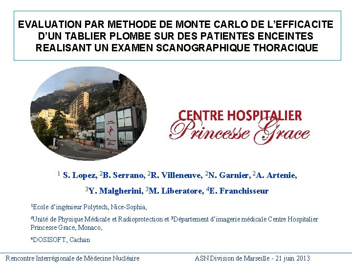 EVALUATION PAR METHODE DE MONTE CARLO DE L’EFFICACITE D’UN TABLIER PLOMBE SUR DES PATIENTES